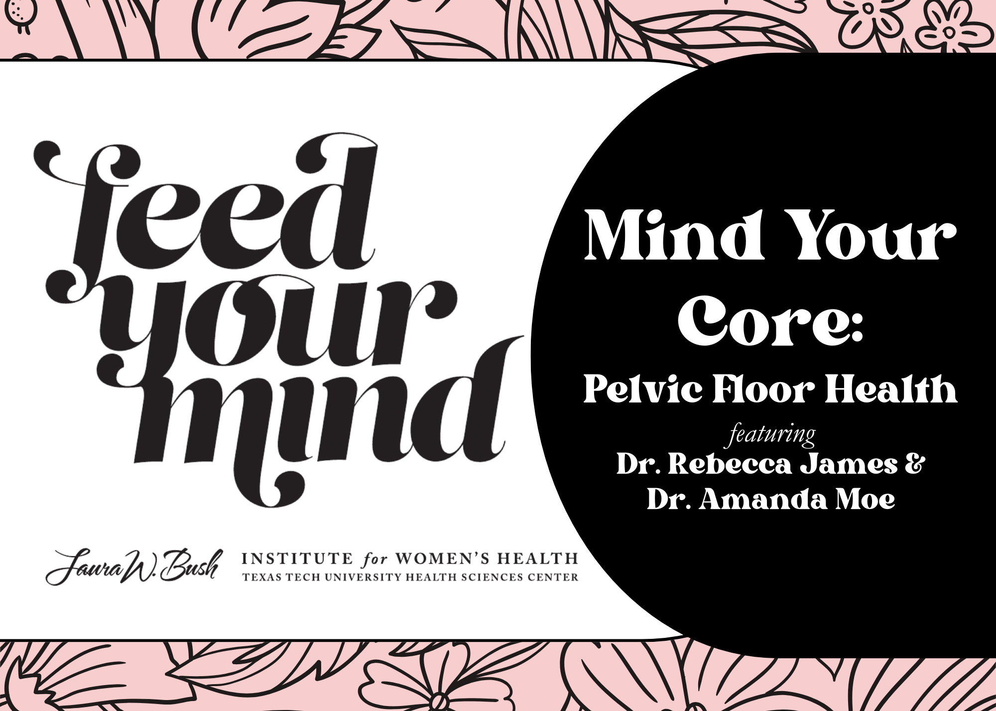 Feed Your Mind: Mind Your Core event graphic